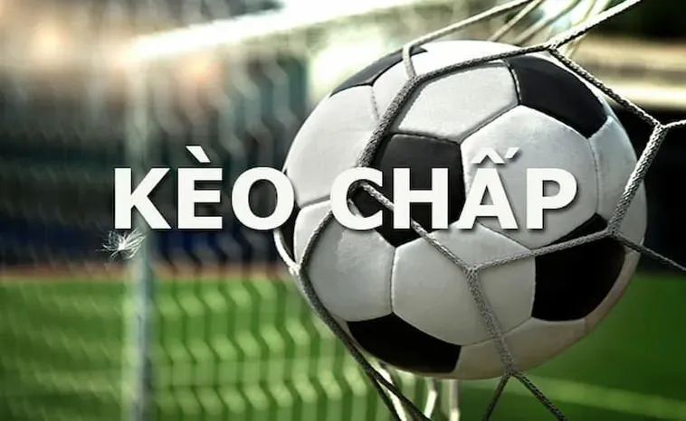 Tìm Hiểu Kèo Chấp Là Gì Và Bí Quyết Đặt Cược Thành Công Cho Mọi Người Chơi
